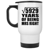 77th Anniversary Square Root of 5929 Years of Being Mrs Right - White Travel Mug