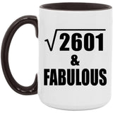 51st Birthday Square Root of 2601 & Fabulous - 15oz Accent Mug Black