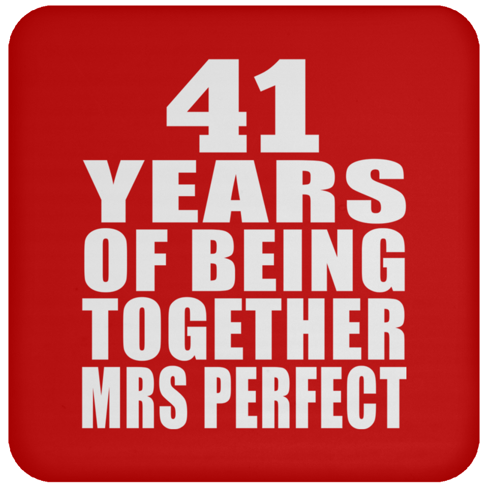 41st Anniversary 41 Years Of Being Mrs Perfect - Drink Coaster