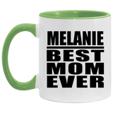 Melanie Best Mom Ever - 11oz Accent Mug Green