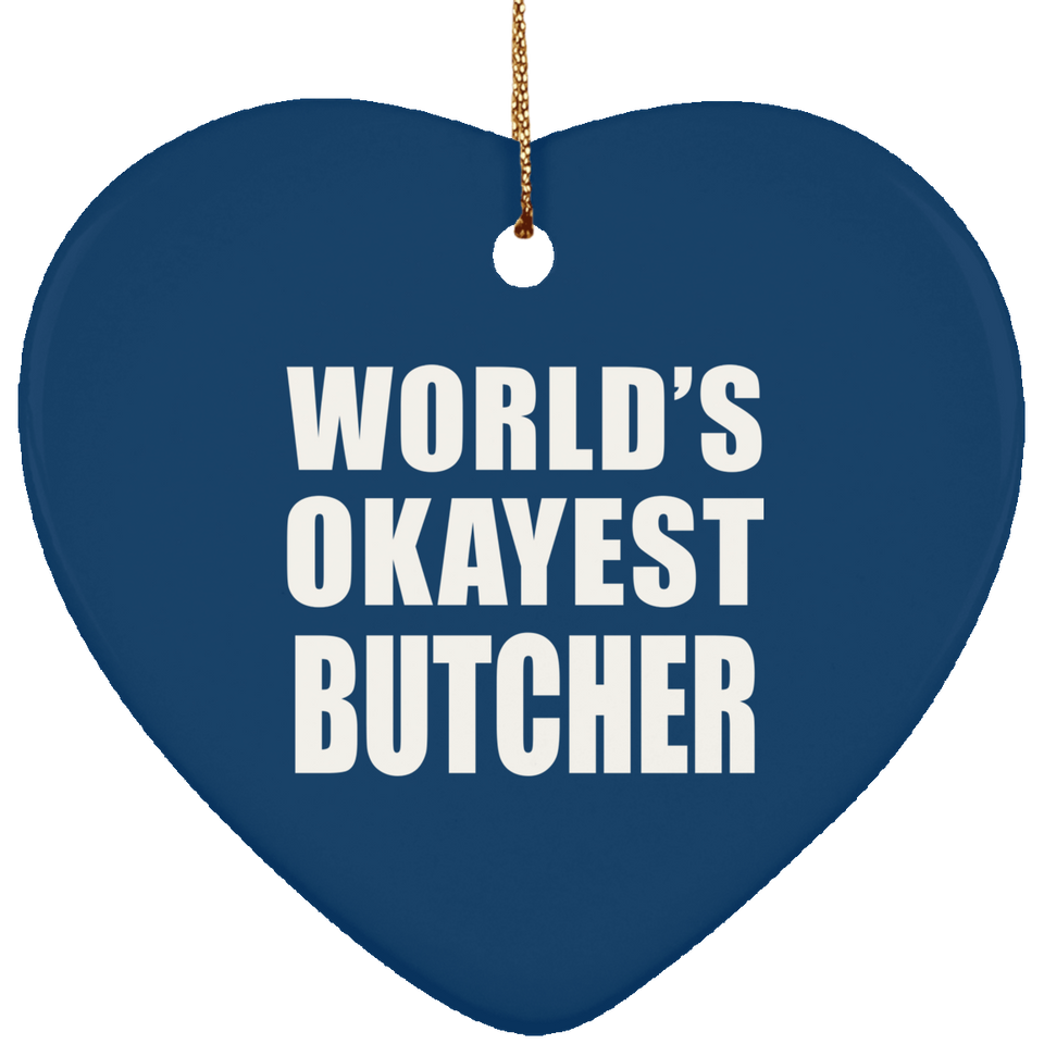 World's Okayest Butcher - Heart Ornament