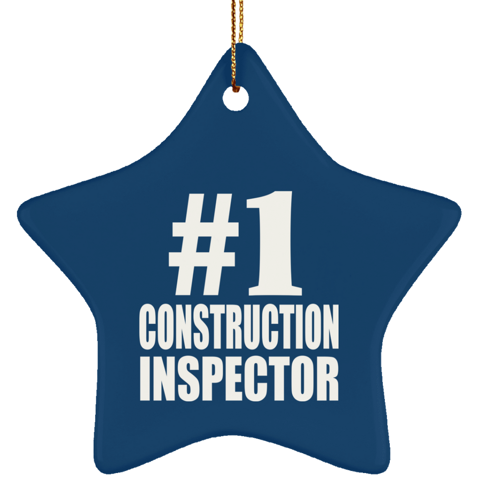 Number One #1 Construction Inspector - Star Ornament