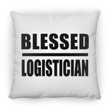 Blessed Logistician - Throw Pillow