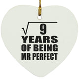 3rd Anniversary Square Root of 9 Years of Mr Perfect - Heart Ornament