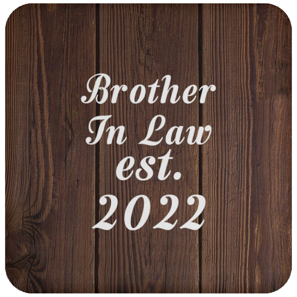 Brother In Law Established EST. 2022 - Drink Coaster D