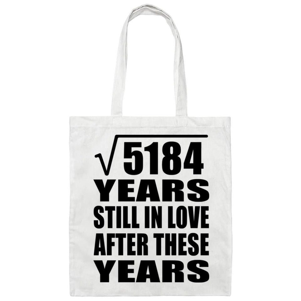 72nd Anniversary Square Root of 5184 Years Still In Love - Tote Bag White
