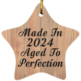 Birthday Made In 2024 Aged To Perfection - Star Ornament C