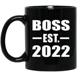 Boss Established EST. 2022 - 11oz Coffee Mug Black