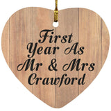 First Year As Mr & Mrs Crawford - Heart Ornament C