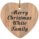 Merry Christmas White Family - Heart Ornament C