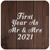 First Year As Mr & Mrs 2021 - Drink Coaster D