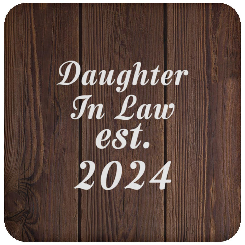 Daughter In Law Established EST. 2024 - Drink Coaster D