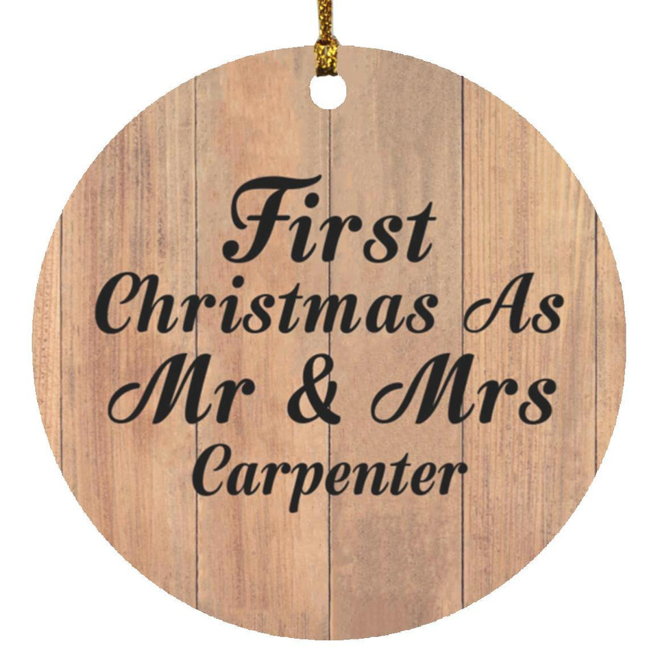 First Christmas As Mr & Mrs Carpenter - Circle Ornament C
