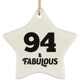 94th Birthday 94 & Fabulous - Star Ornament