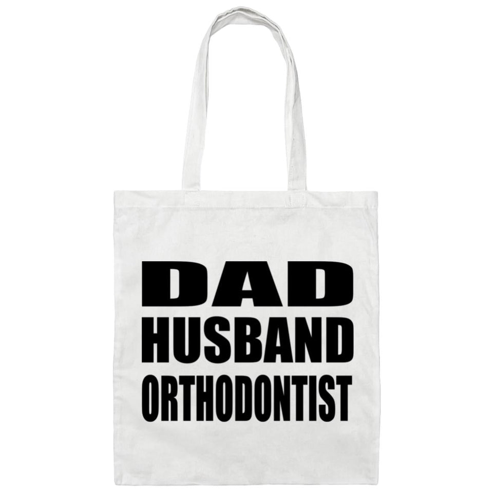Dad Husband Orthodontist - Tote Bag White