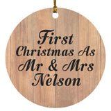 First Christmas As Mr & Mrs Nelson - Circle Ornament C