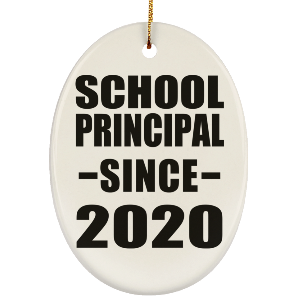 School Principal Since 2020 - Oval Ornament