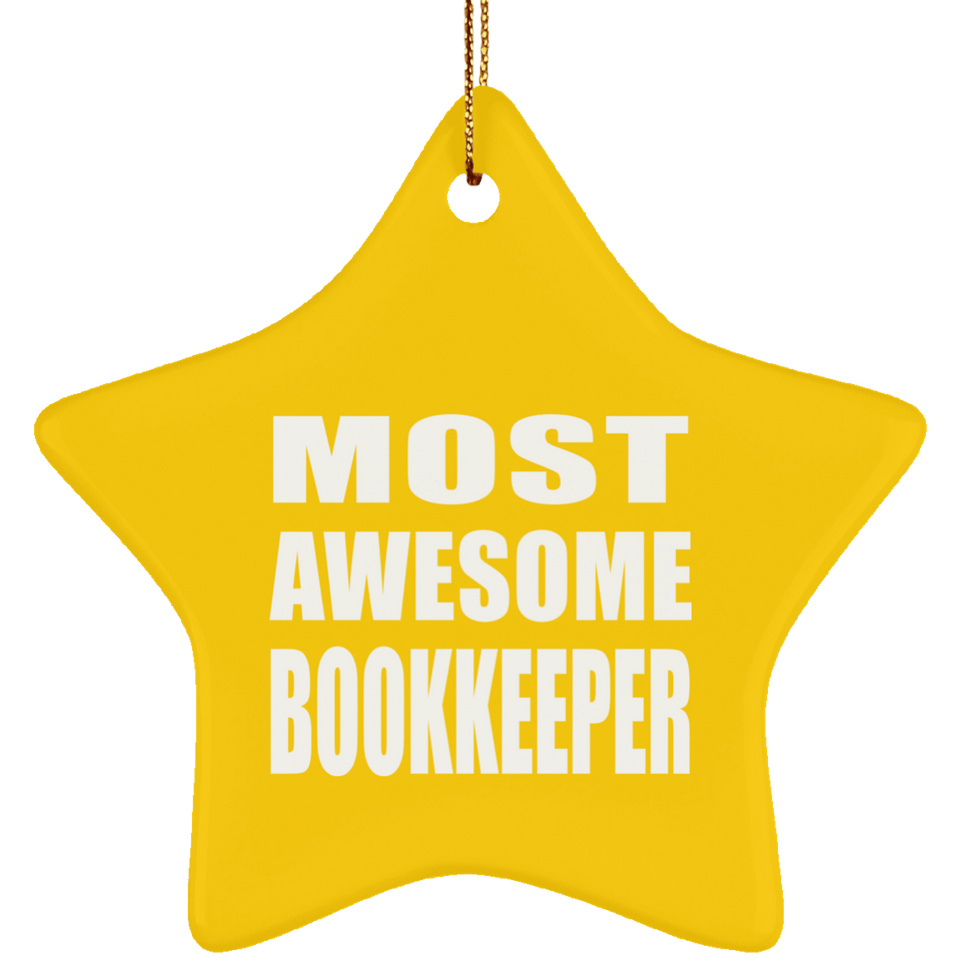 Most Awesome Bookkeeper - Star Ornament