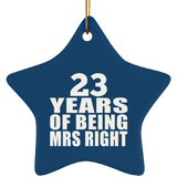 23rd Anniversary 23 Years Of Being Mrs Right - Star Ornament