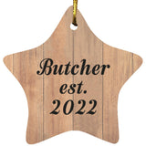 Butcher Established Est. 2022 - Star Ornament C
