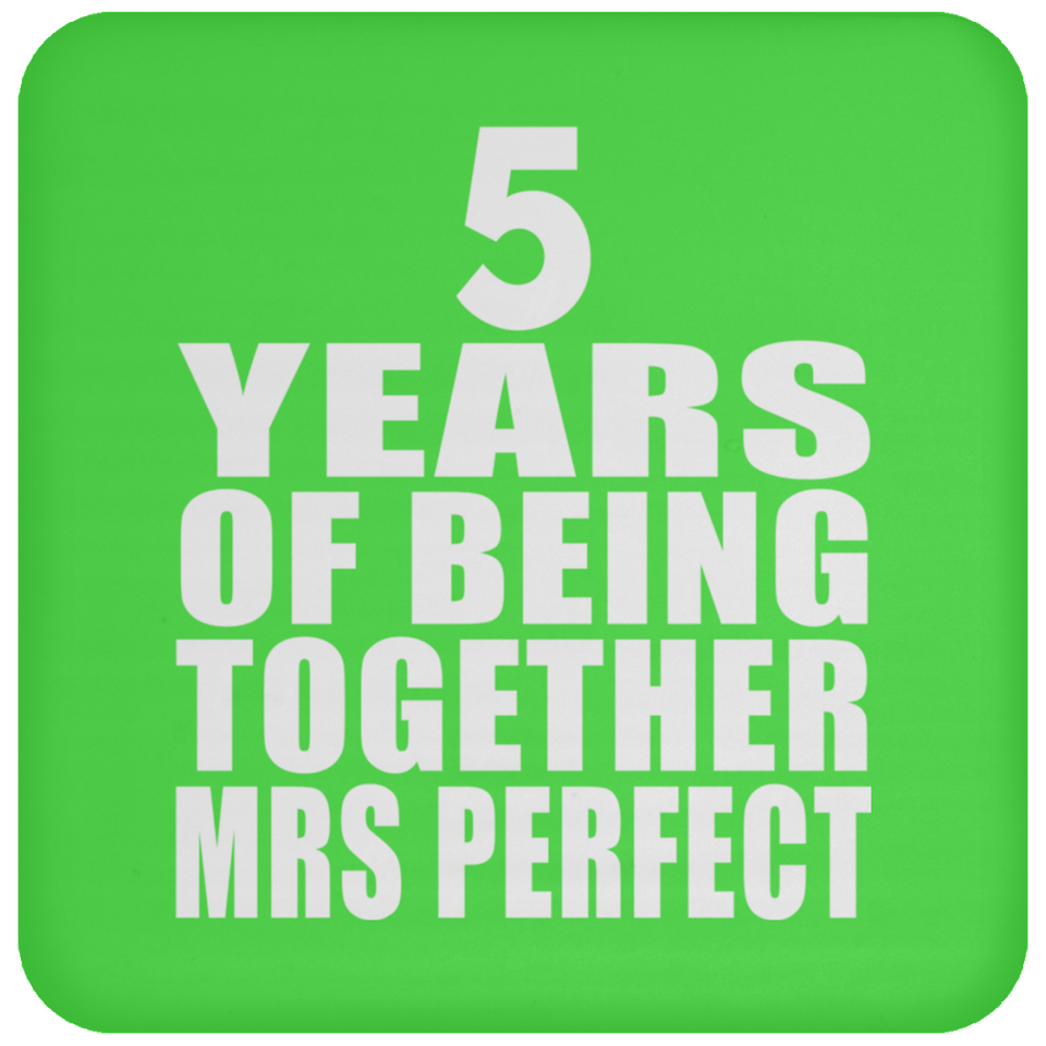 5th Anniversary 5 Years Of Being Mrs Perfect - Drink Coaster