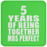 5th Anniversary 5 Years Of Being Mrs Perfect - Drink Coaster