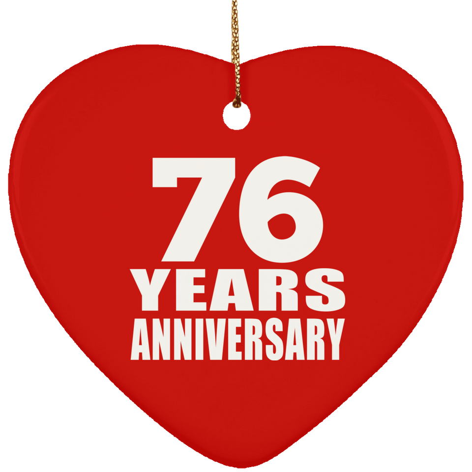 76th Anniversary 76 Years - Heart Ornament
