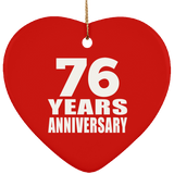 76th Anniversary 76 Years - Heart Ornament