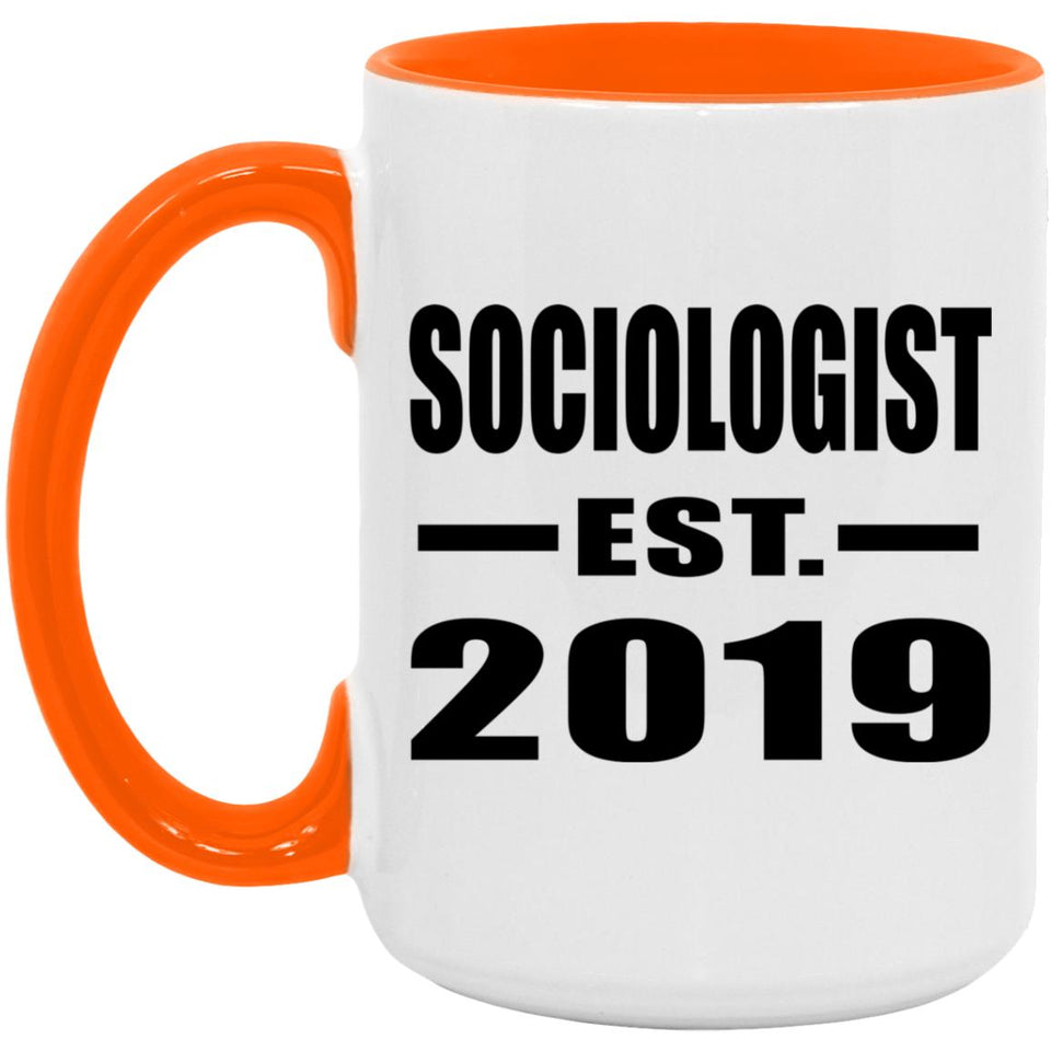 Sociologist Established EST. 2019 - 15oz Accent Mug Orange