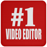 Number One #1 Video Editor - Drink Coaster