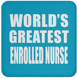 World's Greatest Enrolled Nurse - Drink Coaster