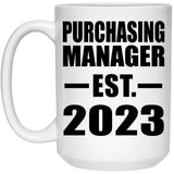 Purchasing Manager Established EST. 2023 - 15oz Coffee Mug