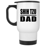 Shih Tzu Dad - White Travel Mug