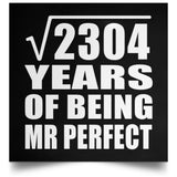 48th Anniversary Square Root of 2304 Years of Mr Perfect - Poster Square