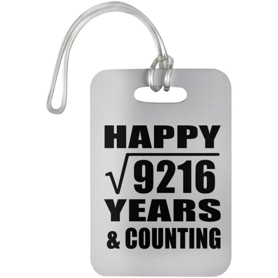 Happy 96th Anniversary Square Root of 9216 Years & Counting - Luggage Bag Tag
