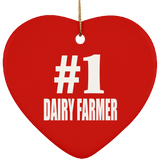 Number One #1 Dairy Farmer - Heart Ornament