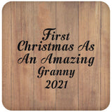 First Christmas As An Amazing Granny 2021 - Drink Coaster C