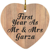 First Year As Mr & Mrs Garza - Heart Ornament C