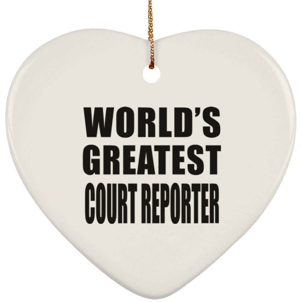 World's Greatest Court Reporter - Heart Ornament