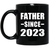 Father Since 2023 - 11oz Coffee Mug Black