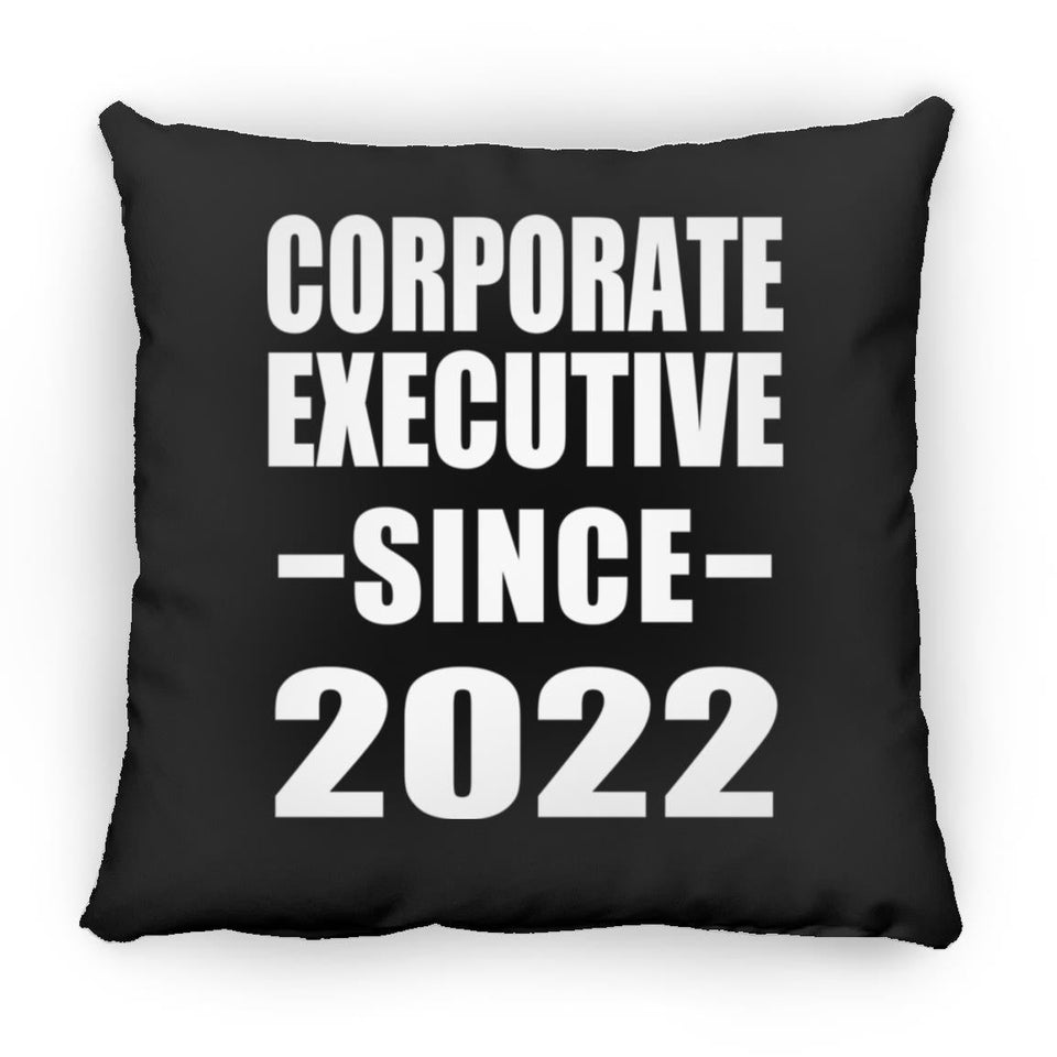 Corporate Executive Since 2022 - Throw Pillow Black