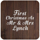 First Christmas As Mr & Mrs Lynch - Drink Coaster D