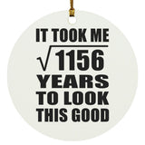 34th Birthday Took Square Root of 1156 Years To Look Good - Circle Ornament