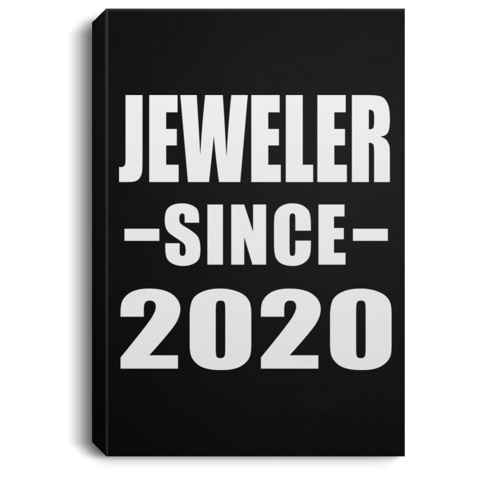 Jeweler Since 2020 - Canvas Portrait