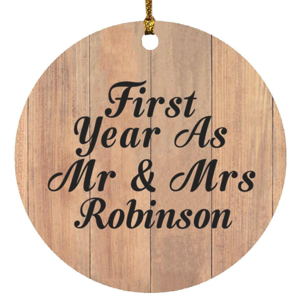 First Year As Mr & Mrs Robinson - Circle Ornament C