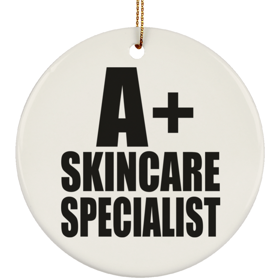A+ Skincare Specialist - Circle Ornament