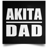 Akita Dad - Poster Square