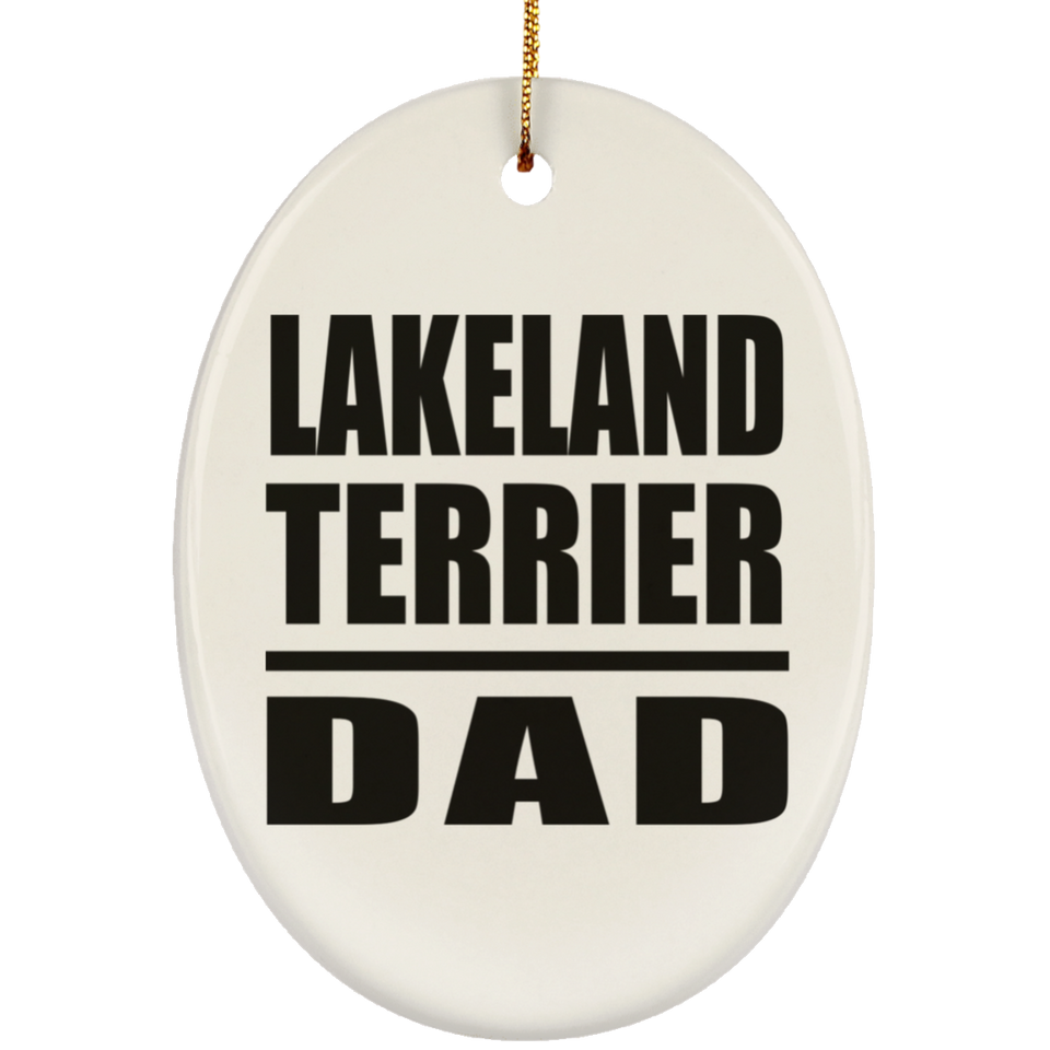 Lakeland Terrier Dad - Oval Ornament