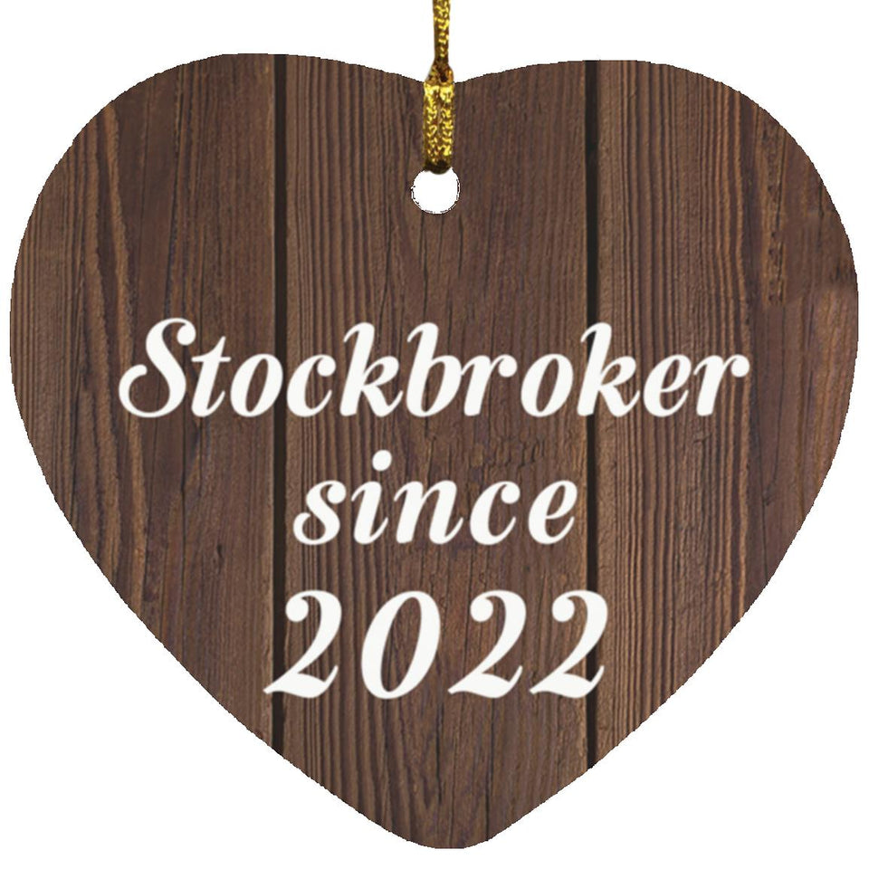 Stockbroker Since 2022 - Heart Ornament D