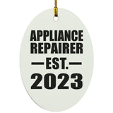 Appliance Repairer Established EST. 2023 - Oval Ornament